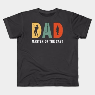 Dad Master Of The Cast Funny Dad Fishing Kids T-Shirt